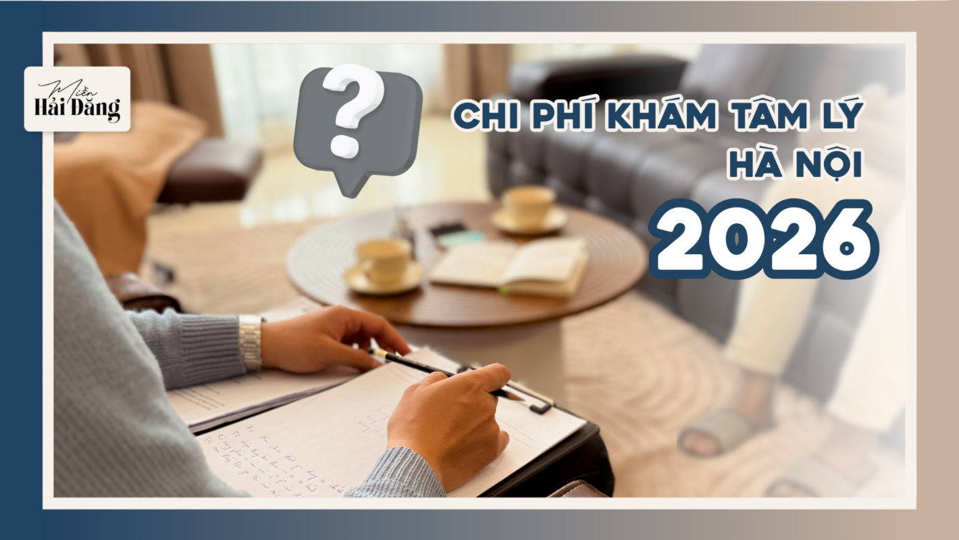 chi phí khám tâm lý hà nội 2026