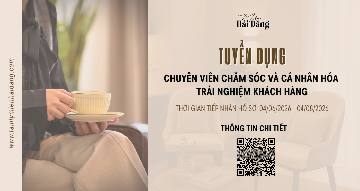 tuyển dụng chuyên viên chăm sóc và cá nhân hoá trải nghiệm khách hàng Miền Hải Đăng