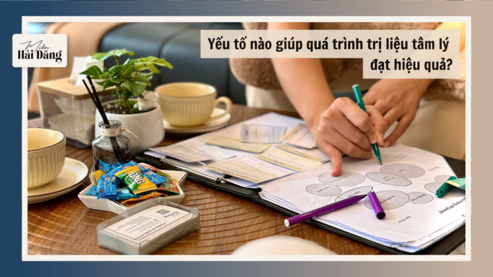 5 yếu tố đảm bảo hiệu quả của trị liệu tâm lý